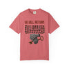 We Will Return T-shirt Relaxed fit