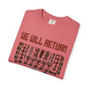 We Will Return T-shirt Relaxed fit
