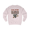 We Will Return Sweatshirt Stylish fit