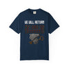 We Will Return T-shirt Relaxed fit