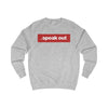 Speak out Sweatshirt Stylish fit