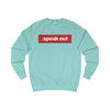 Speak out Sweatshirt Stylish fit