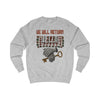 We Will Return Sweatshirt Stylish fit