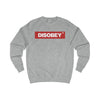Disobey Sweatshirt Stylish fit